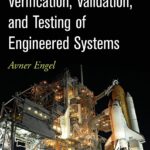 Engineered Systems Testing vs Medical Device Validation