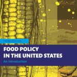 Food Policy in the United States (Earthscan Food and Agriculture)