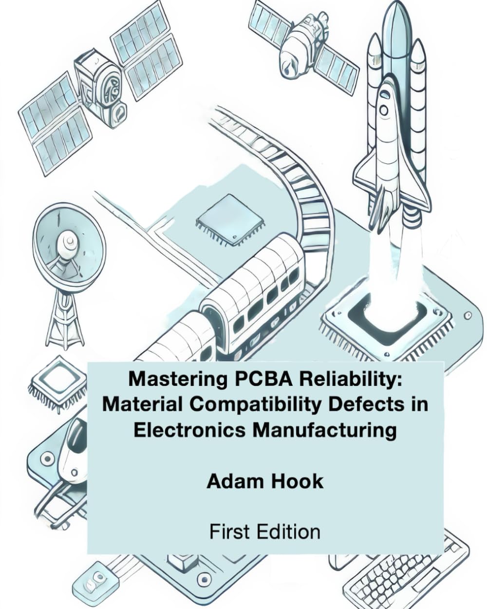 Material Compatibility Defects in Electronics Manufacturing