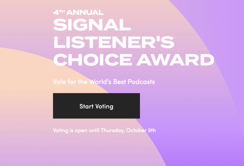 We’re finalists for the prestigious Signal Awards. Help us win!